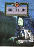 Roboti a lidi