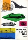 Doprava kolem nás