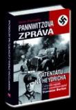 Pannwitzova zpráva o atentátu na Heydricha Pannwitzova zpráva o atentátu na Heydricha