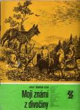 Ernest Thompson Seton: Moji známí z divočiny