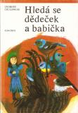 Hledá se dědeček a babička