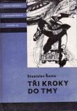 Tři kroky do tmy, KOD č. 166 Tři kroky do tmy, KOD č. 166