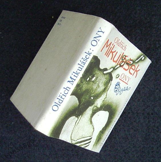 Oldřich Mikulášek: Ony - 3 Oldřich Mikulášek: Ony - 3