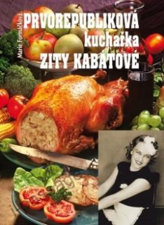 Prvorepubliková kuchařka Zity Kabátové
