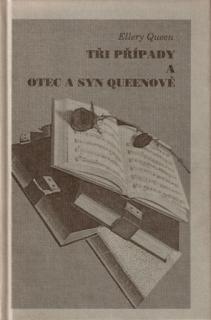 Tři případy a Otec a syn Queenové