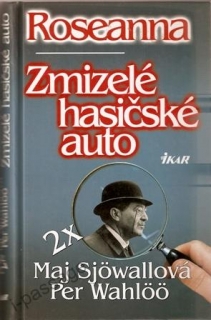 Rosenna; Zmizelé hasičské auto