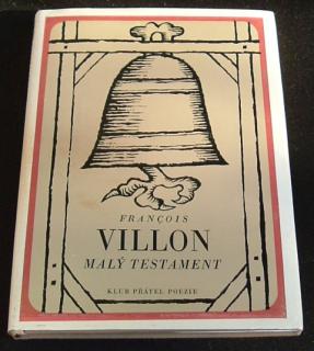 Francois Villon: Malý testament