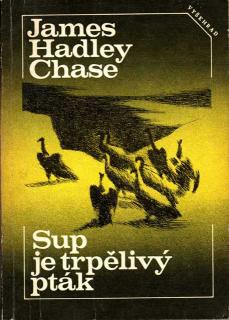 Sup je trpělivý pták