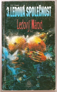 Ledová společnost - Ledový národ