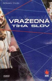 Vražedná tíha slov